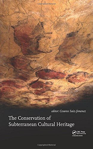 The Conservation of Subterranean Cultural Heritage