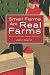 Read more about Small Farms Are Real Farms at Amazon.com