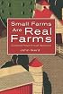 Small Farms Are Real Farms