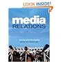Media Relations: Issues and Strategies