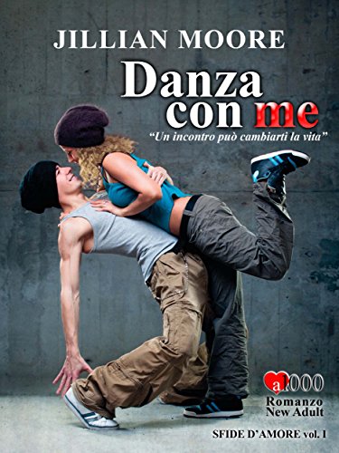 Danza con me (Italian Edition)