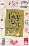 The thrift book : live well and spend less