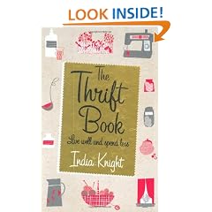 The Thrift Book: Live Well and Spend Less