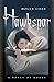 Books : Hawkspar: A Novel of Korre