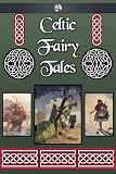 Celtic Fairy Tales (AUK Revisited)