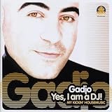 GADJO / YES, I AM A DJ!