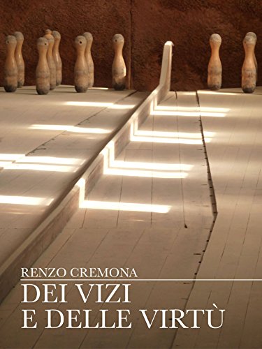 Dei vizi e delle virtù (Italian Edition)