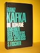 Die Romane. Amerika / Der Proze� / Das Schlo�