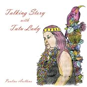 Talking Story with Tutu Lady | [Pauline Arellano]