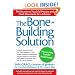 The Bone-Building Solution