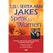 T. D. and Serita Ann Jakes Speak to Women, 3-in-1