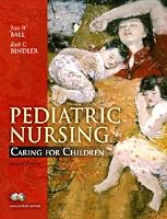 Pediatric Nursing: Caring for Children (4th Edition) (MyNursingLab Series)