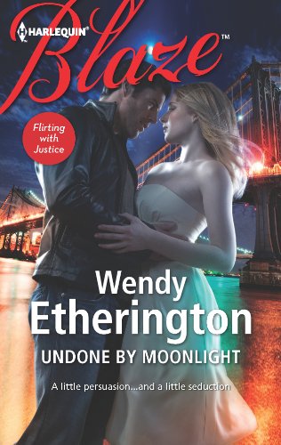 Undone by Moonlight (Flirting With Justice)