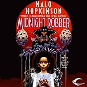 Midnight Robber | [Nalo Hopkinson]
