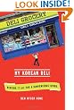 My Korean Deli: Risking It All for a Convenience Store