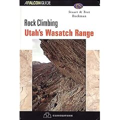Rock Climbing Utah's Wasatch Range
