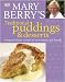 Mary Berry's Traditional puddings & desserts