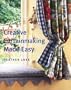 Creative Curtainmaking Made Easy