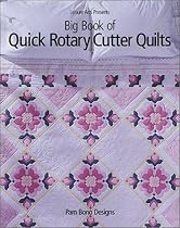 Big Book of Quick Rotary Cutter Quilts