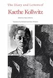 Diary and Letters of Kaethe Kollwitz