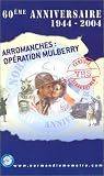 Revue Sony/BMG  / Le Débarquement de Normandie