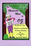 The Medicine Man of Oz