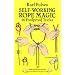Self-Working Rope Magic: 70 Foolproof Tricks (Dover Books on Magic, Games and Puzzles)