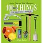 100 More Things You Don't Need a Man For!: Exterior Home and Yard Maintenance