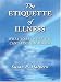 The Etiquette of Illness: What to Say When You Can