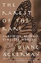 The Rarest of the Rare: Vanishing Animals, Timeless Worlds (Vintage)