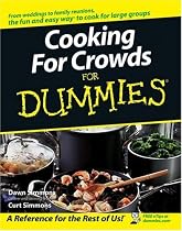 Cooking For Crowds For Dummies (For Dummies (Cooking))