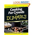 Cooking For Crowds For Dummies (For Dummies (Cooking)) by  Dawn Simmons and Curt Simmons
