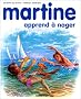 Martine, num�ro 25 : Martine apprend � nager