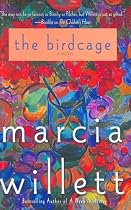 The Birdcage: A Novel