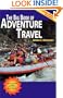 The Big Book of Adventure Travel