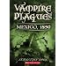 Mexico, 1850 (The Vampire Plagues III)