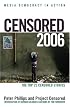 Censored 2006: The Top 25 Censored Stories (Censored)