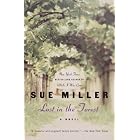 Click here to buy Lost in the Forest: A Novel (Ballantine Reader's Circle) by  Sue Miller.