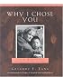 Why I Chose You (100 Reasons)