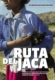 An unpaved road movie from Peru ( Ruta del Jaca )