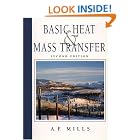 Basic Heat and Mass Transfer (2nd Edition) by A.F. Mills