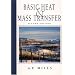 Basic Heat and Mass Transfer (2nd Edition)