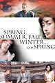 Spring, Summer, Fall, Winter... And Spring