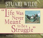 Life Was Never Meant To Be A Struggle