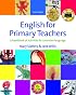 English for Primary Teachers with Audio CD (Resource Books for Teachers)