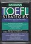 TOEFL Strategies with Practice Tests with Cassette(s)