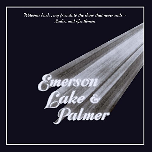 Album Art for Welcome Back My Friends to the Show That Never Ends - Ladies and Gentlemen (3-LP Set) by Lake & Palmer Emerson