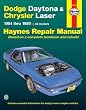 Haynes Dodge Daytona and Chrysler Laser, 1984-1989 (Haynes Manuals)