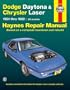 Dodge Daytona & Chrysler Laser '84'89 (Haynes Manuals)
