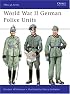 World War II German Police Units (Men-at-Arms)